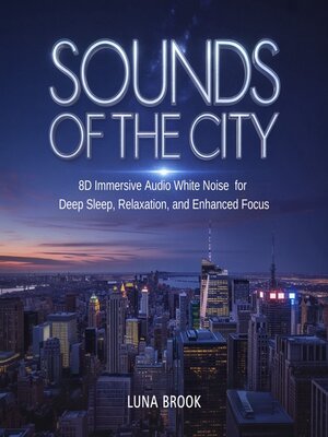 cover image of Sounds of the City